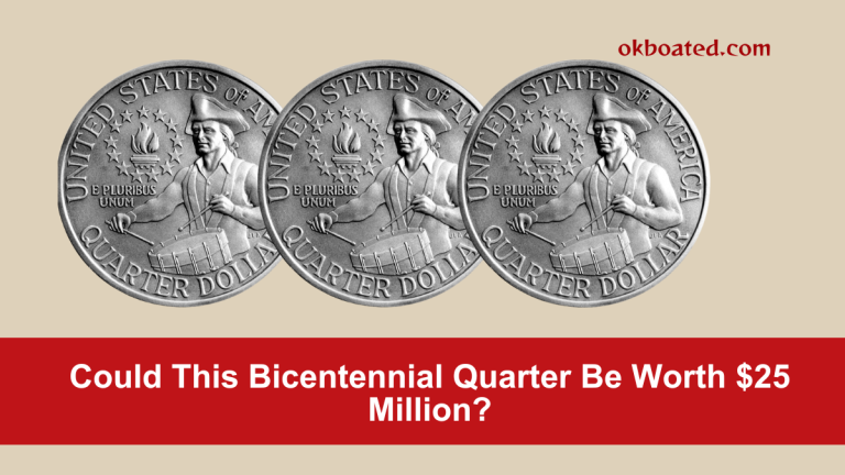 Could This Bicentennial Quarter Be Worth $25 Million?