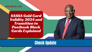 SASSA Gold Card Validity 2024 and Transition to Postbank Black Cards Explained