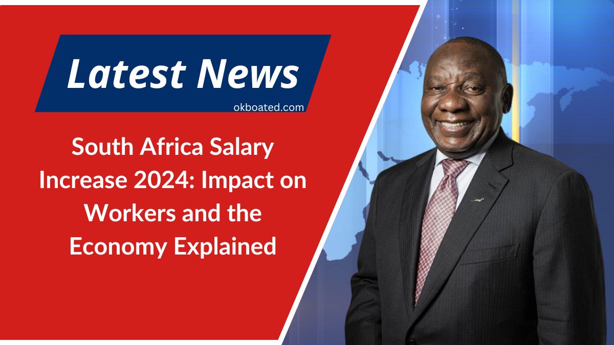 South Africa Salary Increase 2024: Impact on Workers and the Economy Explained