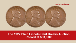 The 1922 Plain Lincoln Cent Breaks Auction Record at $83,000!