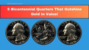 5 Bicentennial Quarters That Outshine Gold In Value!